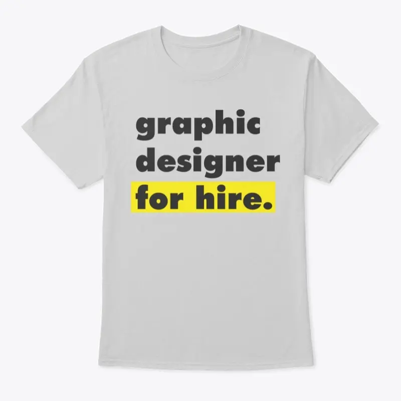 Graphic Designer: FOR HIRE